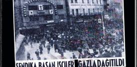 6-8 Şubat 1968: Zonguldak maden işçilerinin fiili grevi