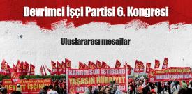 DİP 6. Kongre Belgeleri (6): Uluslararası mesajlar